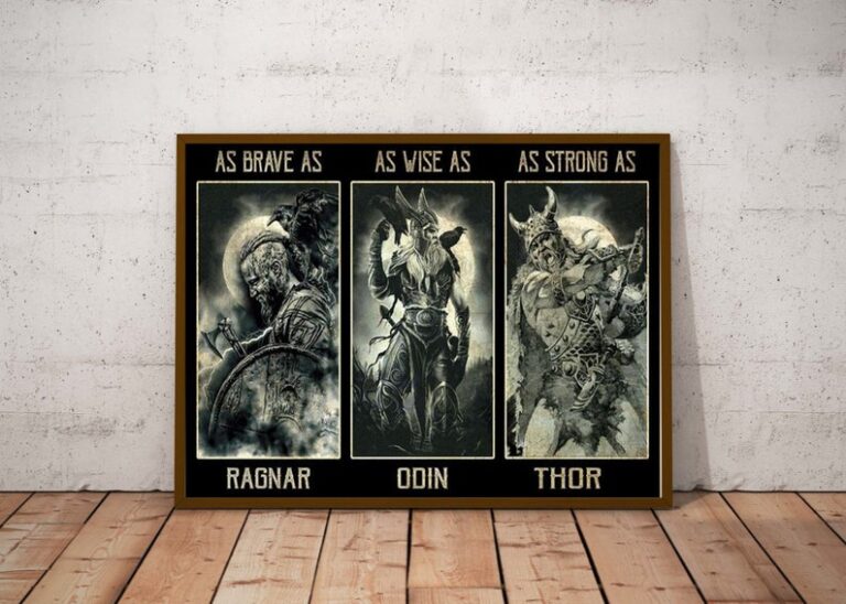 Viking Poster As Brave as Ragnar as Wise as Odin as Strong as Thor