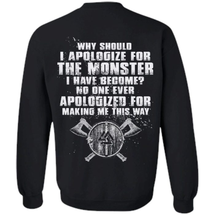 Viking Shirt Apologize for the monster