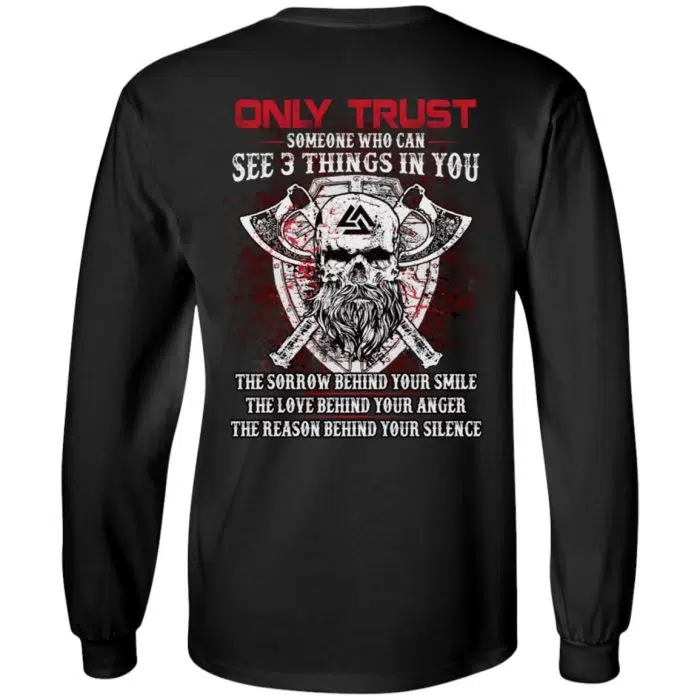 Viking Shirt The sorrow the love and the reason