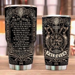 Viking Tumbler To My Viking I Love You To Valhalla And Back Father's Day