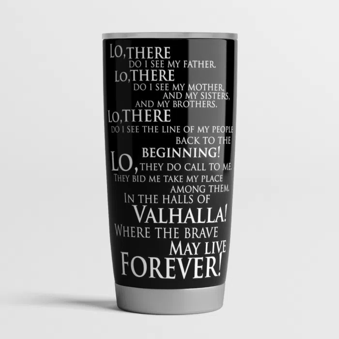 Viking Tumbler Valhalla Live Forever Viking