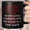Viking Mug No One Loves A Warrior Until The Enemy Is At The Gate, Viking cups