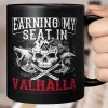 Viking Mug Earning My Seat In Valhalla, Viking cups