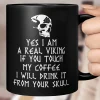 Viking Mug Yes I Am A Real Viking, Viking cups