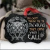 Viking Ornament You Can't Throw Me To The Wolves They Come When I Call | Christmas Ornament