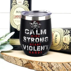 Viking Wine Tumbler Calm Strong Violent