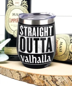 Viking Wine Tumbler Straight Outta Valhalla