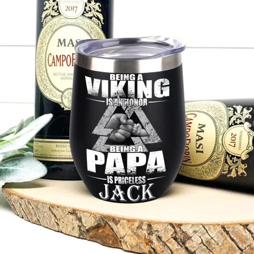 Viking Wine Tumbler Being a Viking Papa
