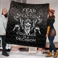 Viking Quilt Fear Is A Reaction Courage Is A Decision