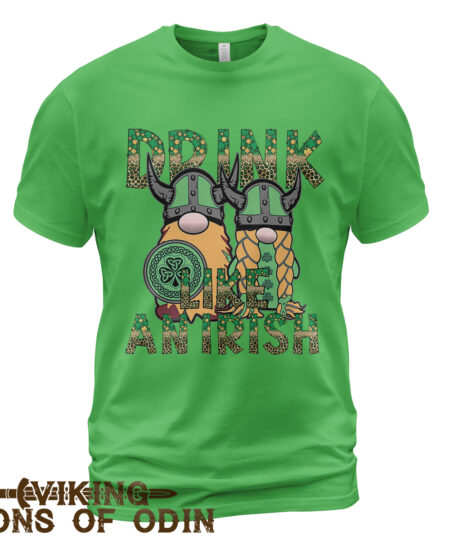 Viking Shirt Drink Like An Irish Viking St. Patrick's Day