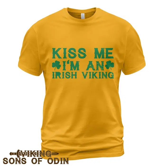 Viking Shirt Kiss Me I'm An Irish Viking St. Patrick's Day