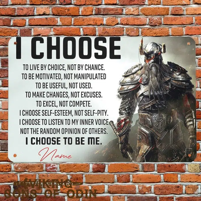 Viking Metal Sign Viking I Choose