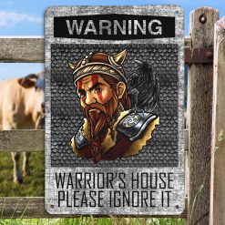 Viking Metal Sign Warning Warrior's House Please Ignore It