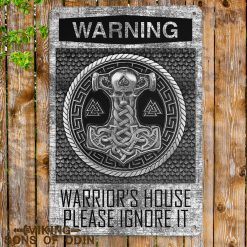 Viking Metal Sign Warning Warrior's House Please Ignore It Thor Hammer Mjolnir Living Room