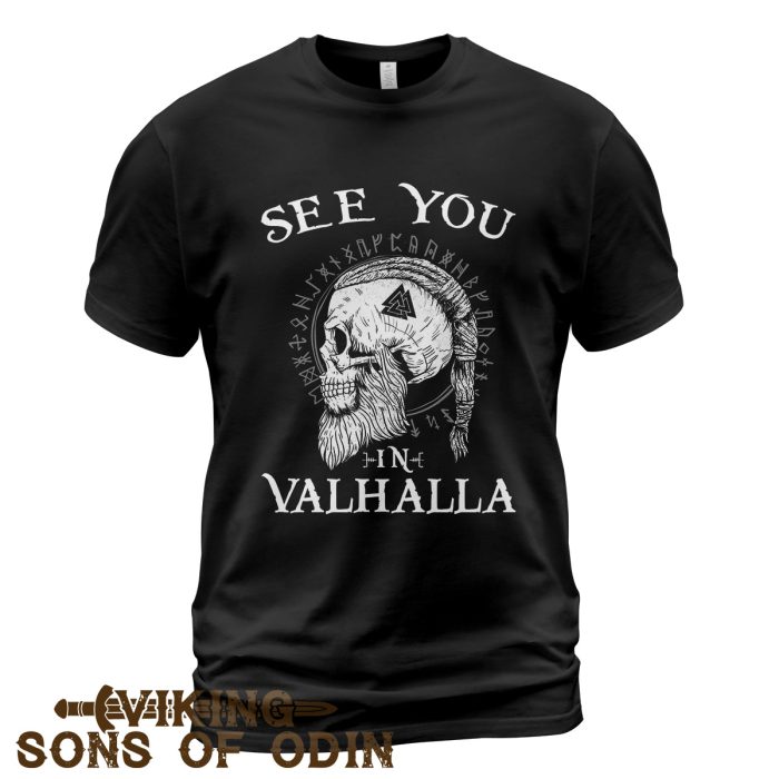 Viking Shirt See You In Valhalla
