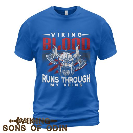 Viking Shirt Viking Blood Runs Through My Veins